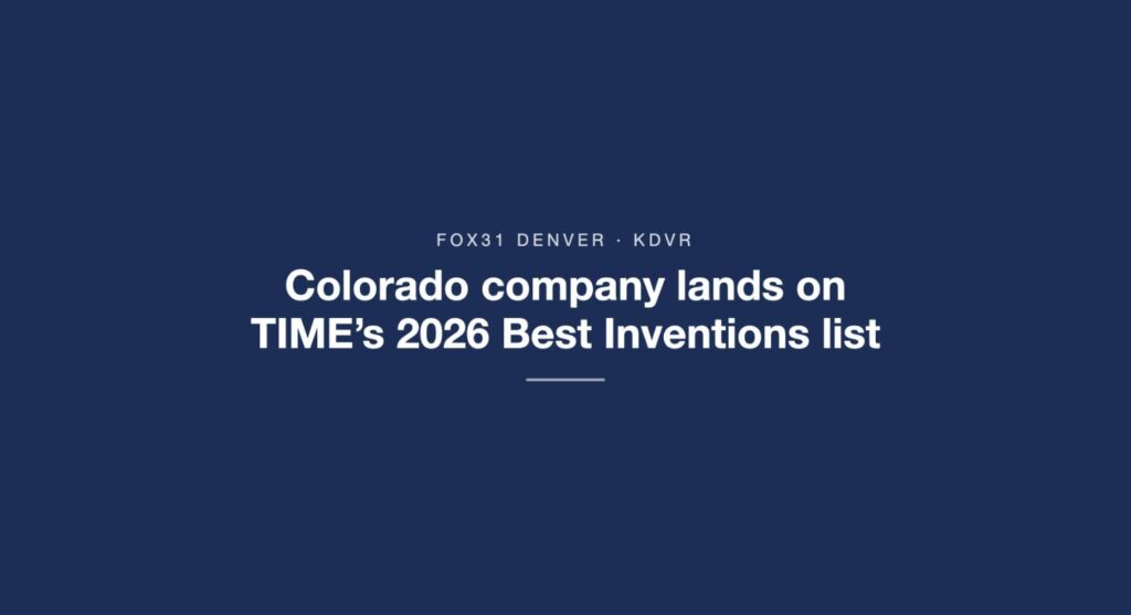 FOX31 Denver: Colorado Company Lands on TIME's 2026 Best Inventions List